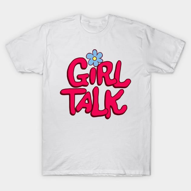 Girl Talk T-Shirt by darklordpug